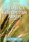 Membina Kehidupan Abadi