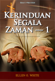 Kerinduan Segala Zaman — 1