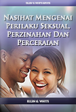 Nasihat Mengenai Perilaku Seksual, Perzinahan Dan Perceraian